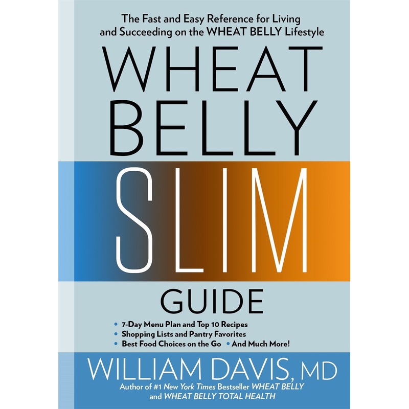WHEAT BELLY SLIM GUIDE