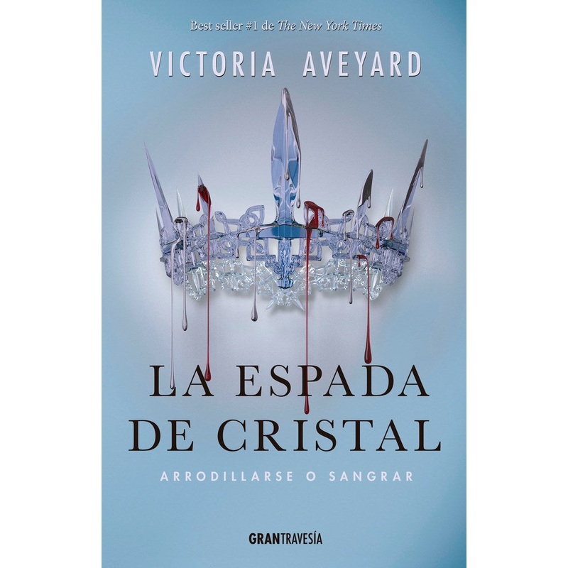 La Espada de Cristal (Reina Roja #2)