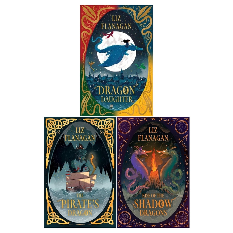 Legends of The Sky Series 3 Books Set by Liz Flanagan (Dragon Daughter, Rise of the Shadow Dragons, The Pirate’s Dragon)