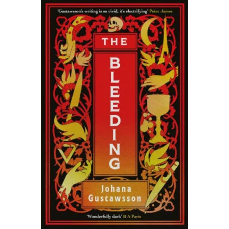 The Bleeding: Volume 1 Hardcover