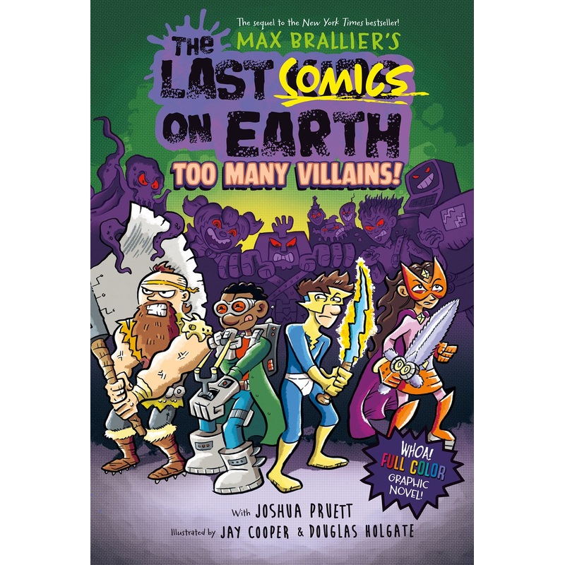 The Last Comic On Earth: Too Many Villains(From The Creators Of “The Last Kids On Earth”)