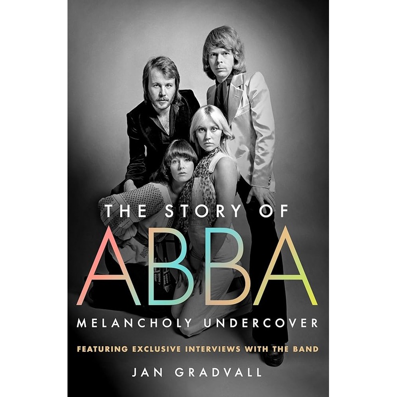 The Story of ABBA: Melancholy Undercover