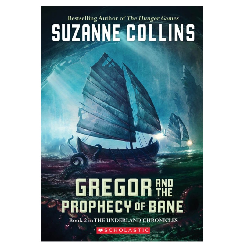 Gregor and the Prophecy of Bane (Underland Chronicles #02)