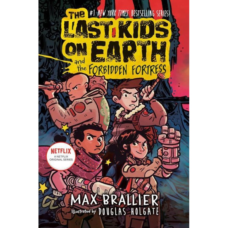 The Last Kids on Earth and the Forbidden Fortress (Last Kids on Earth Series #8) Hardcover