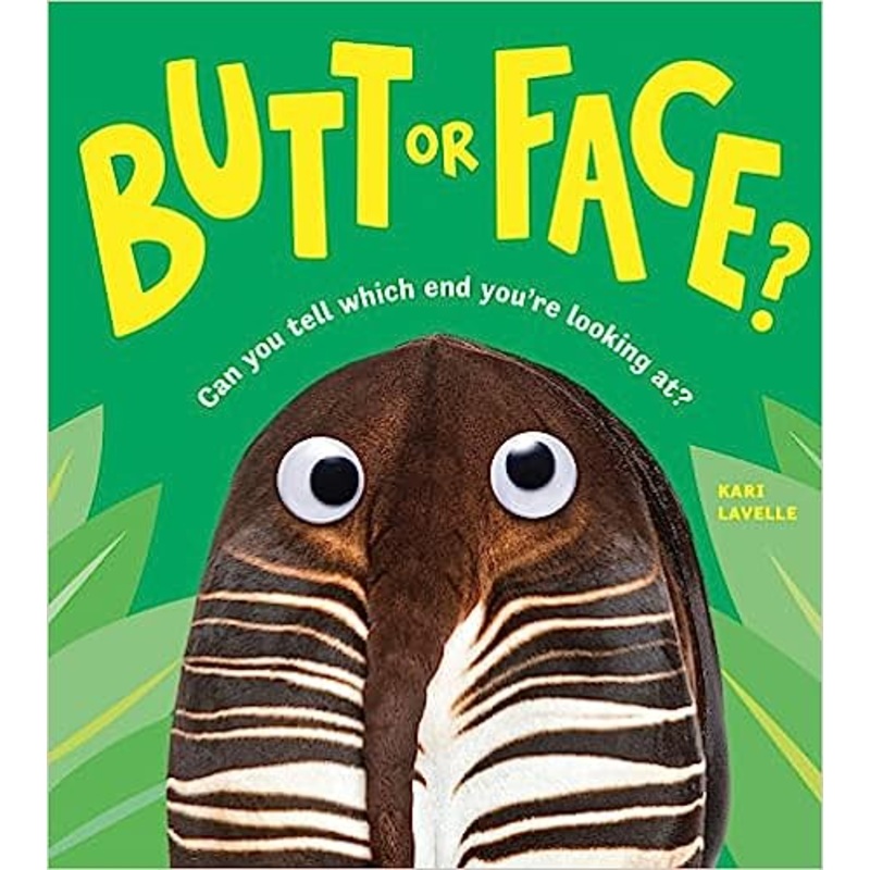 Butt or Face