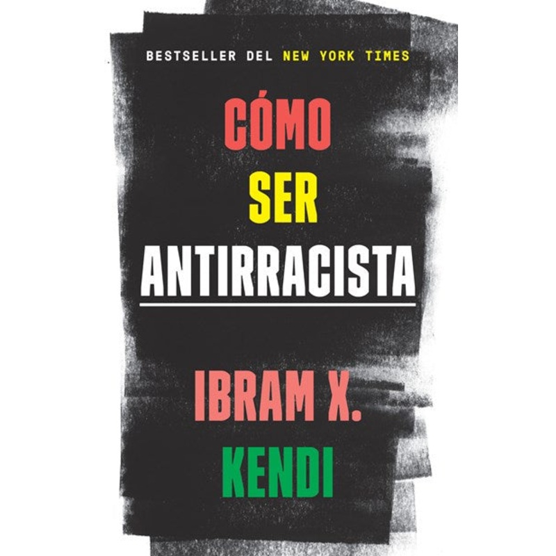 Cmo ser antirracista