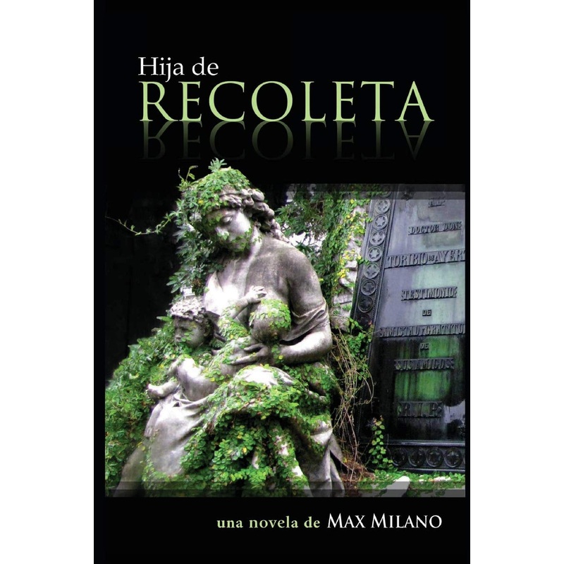 Hija de Recoleta