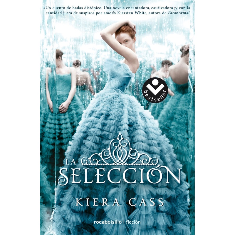 La Seleccin (La Seleccion #1)(The Selection #1)