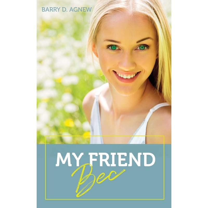 My Friend Bec Paperback