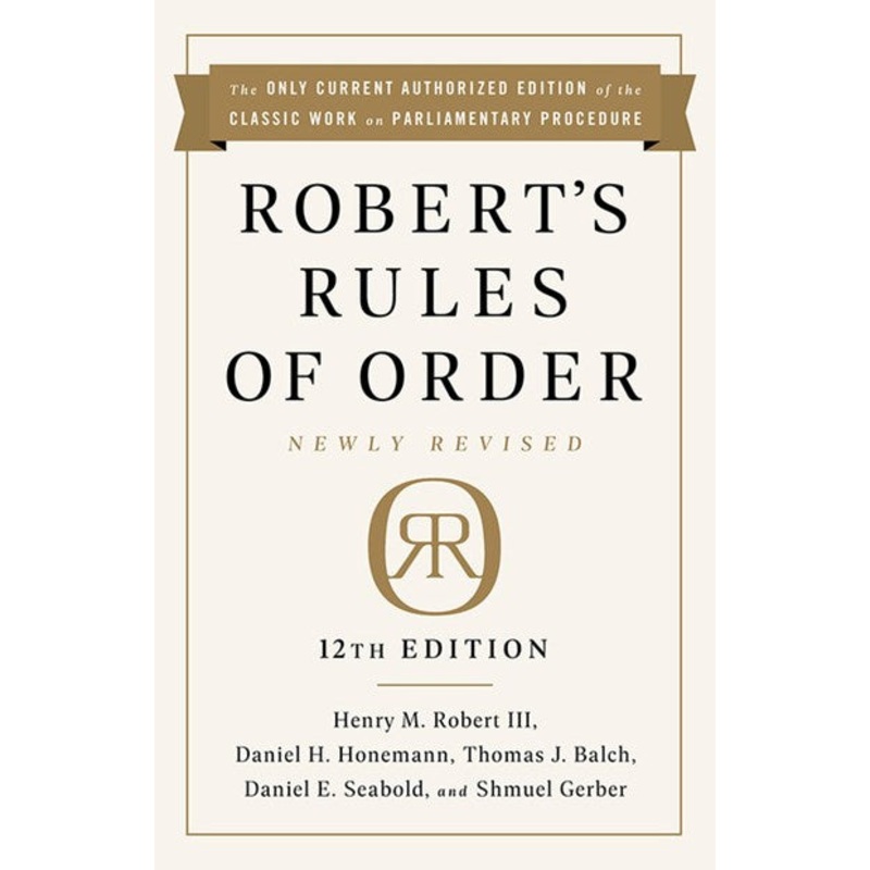 Robert’s Rules of Order Newly Revised
