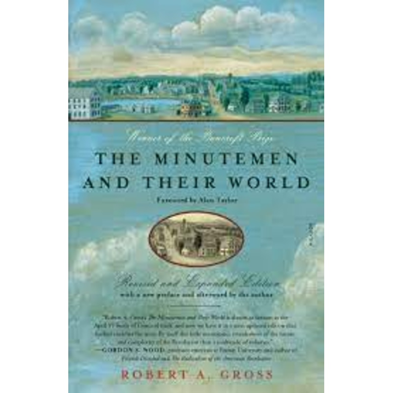 The Minutemen and Their World