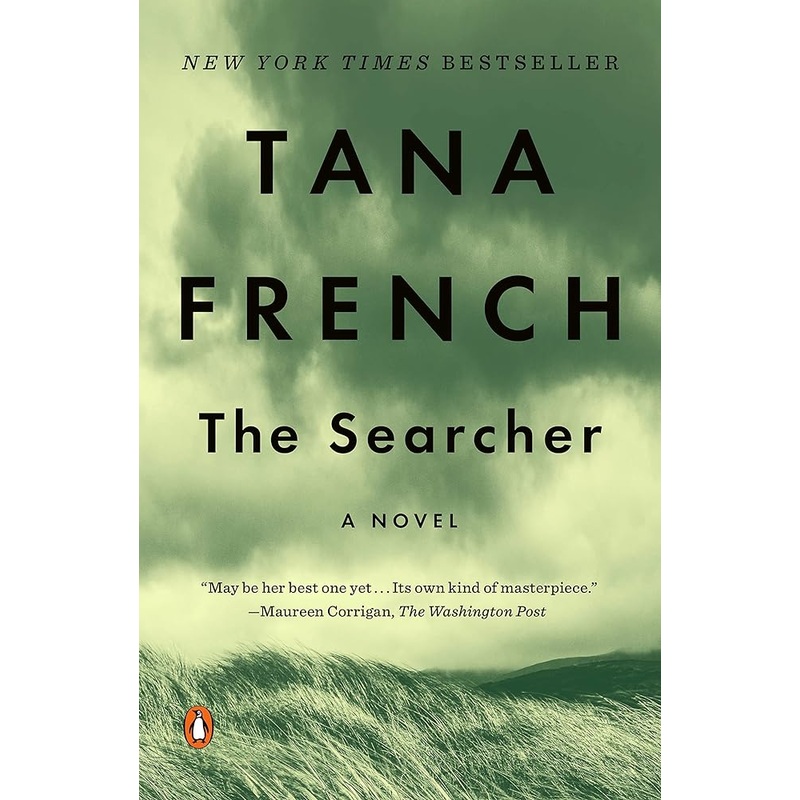 The Searcher: A Novel by Tana French