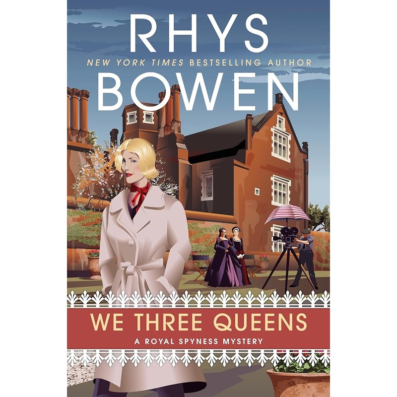 We Three Queens (A Royal Spyness Mystery)