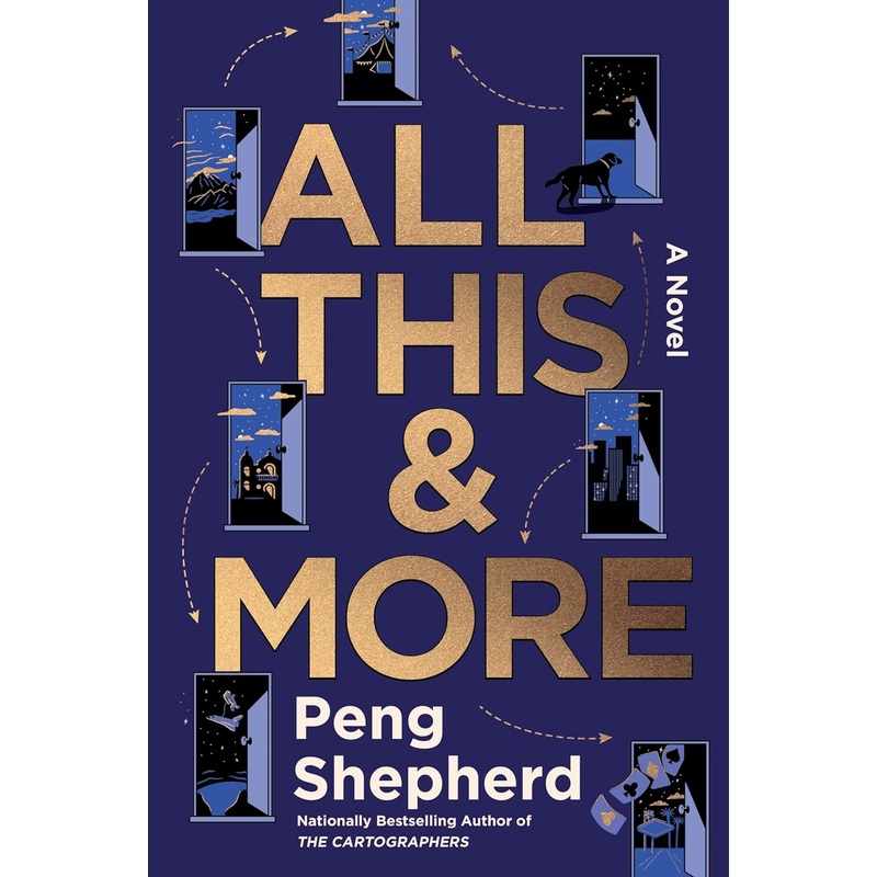 All This and More: A Novel Hardcover