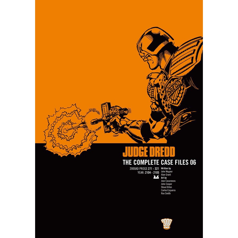 Judge Dredd: The Complete Case Files 06 (Volume 6)
