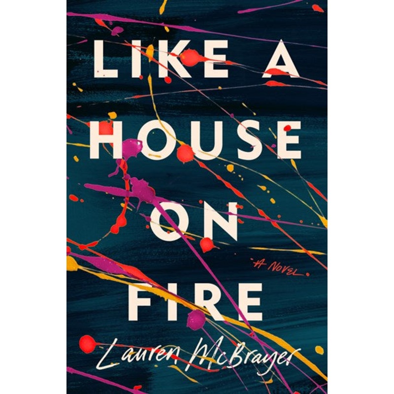 Like a House on Fire
