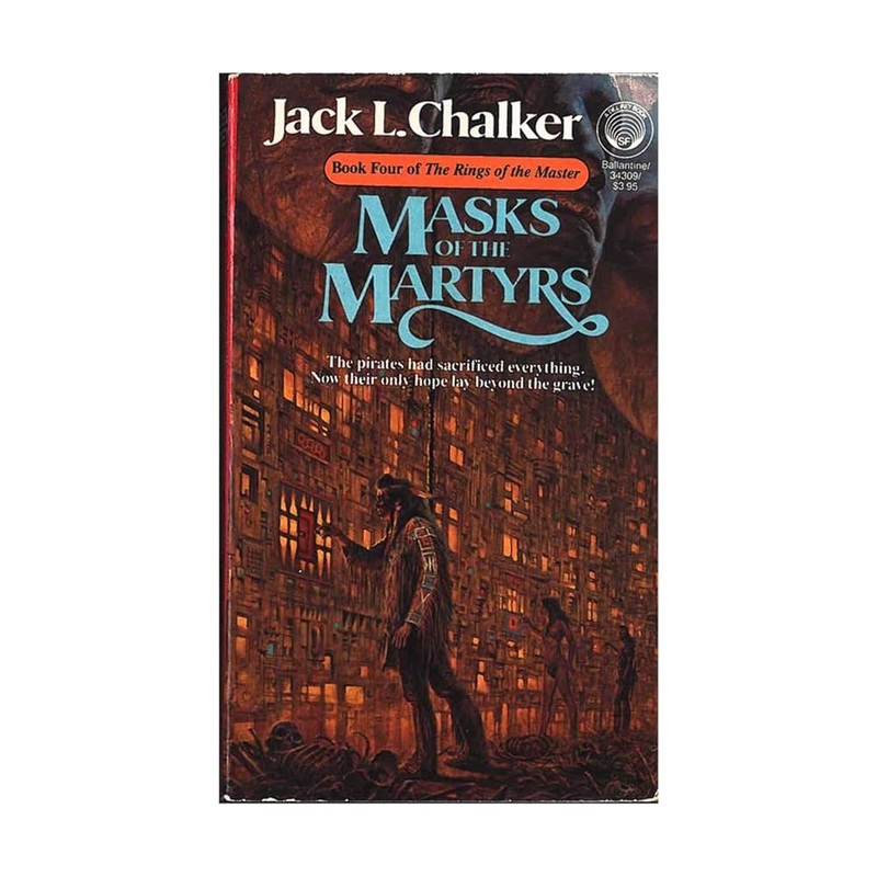 Masks of the Martyrs (Rings of the Master)