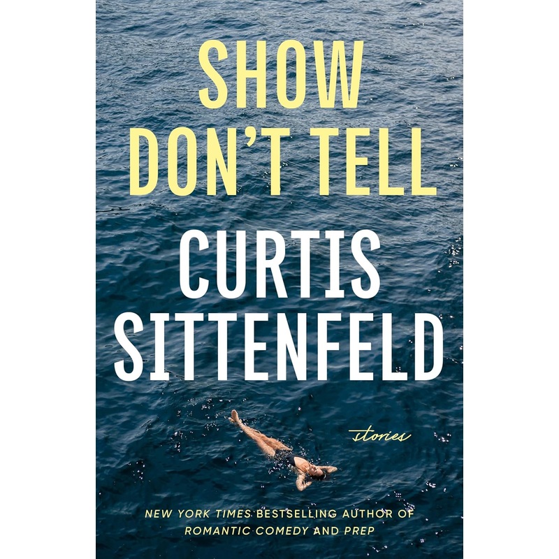 Show Don’t Tell: Stories Hardcover