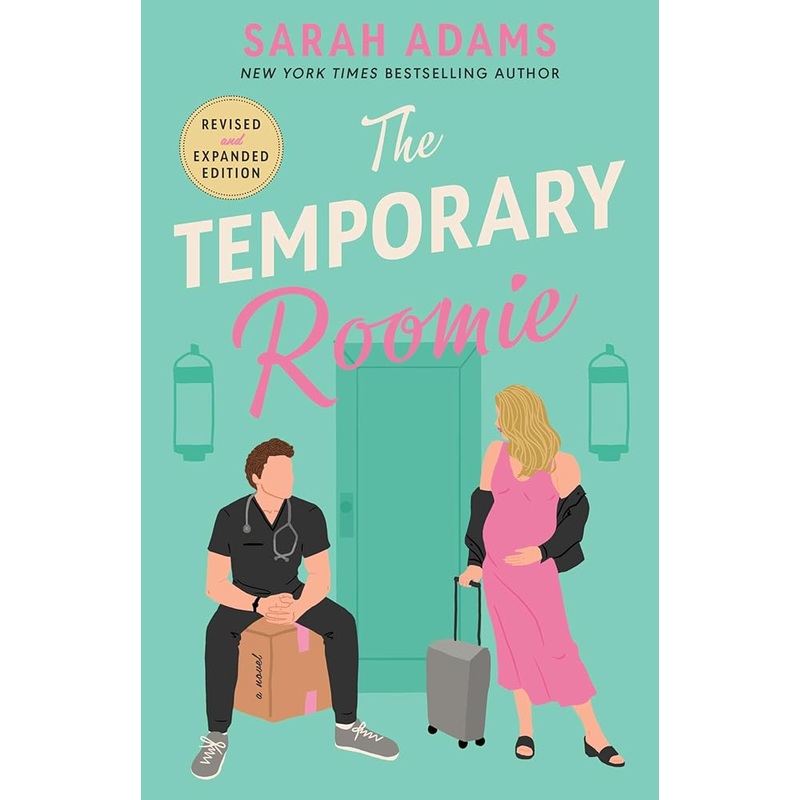The Temporary Roomie: A Novel (It Happened in Nashville, 2) by Sarah Adams