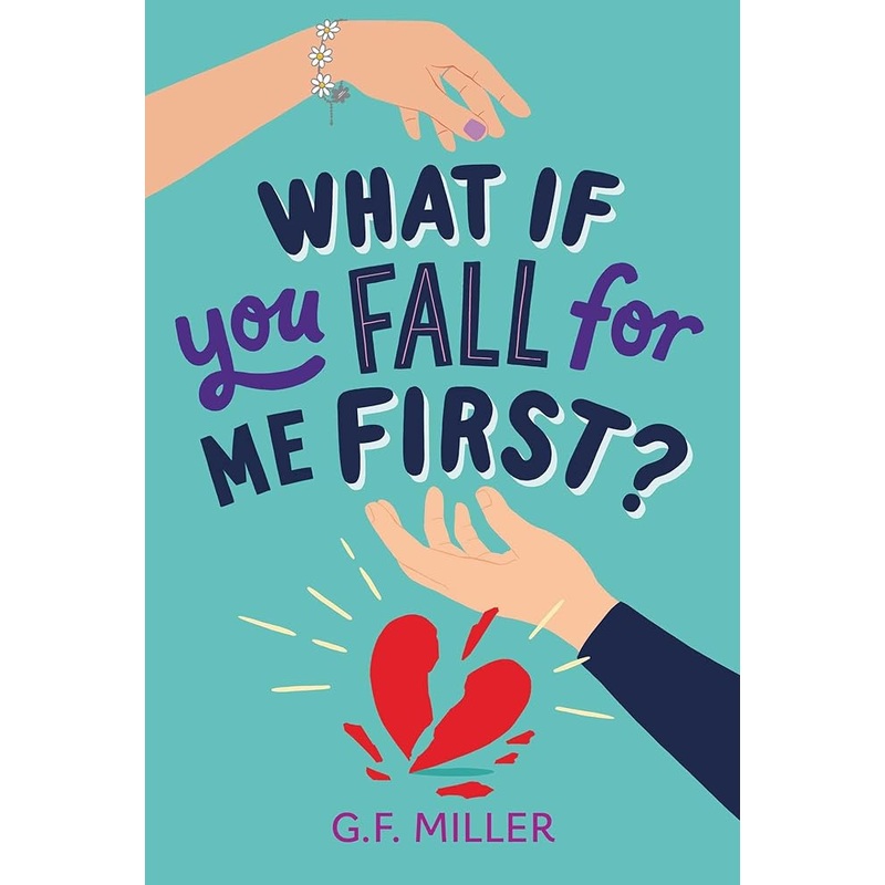 What If You Fall for Me First?