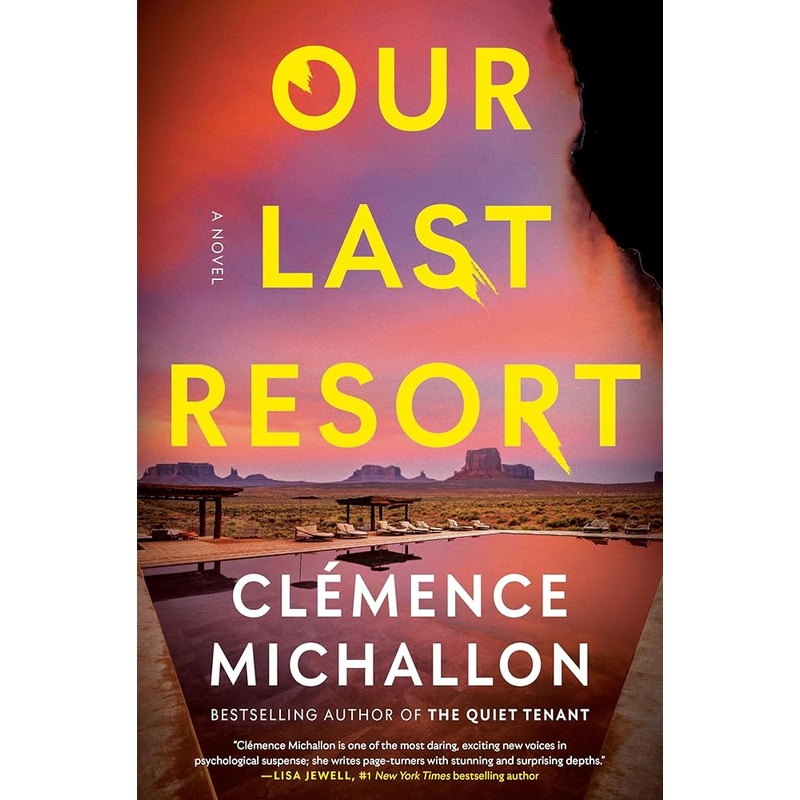 Our Last Resort: A Novel