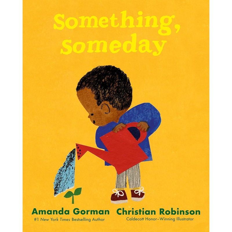 Something, Someday by Amanda Gorman