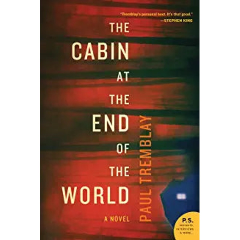 The Cabin at the End of the World