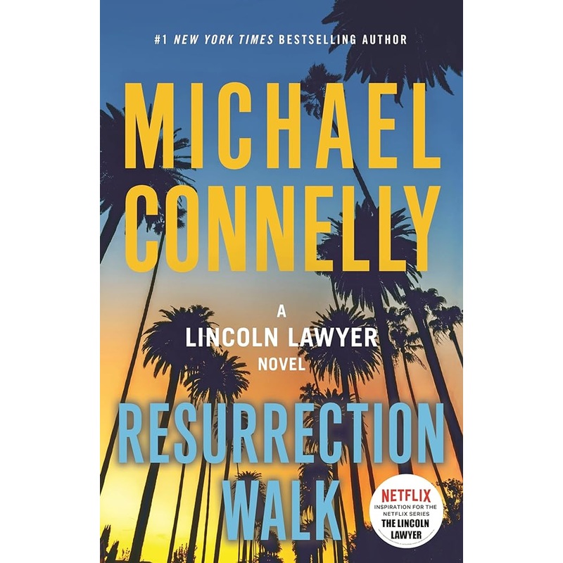 Resurrection Walk (Lincoln Lawyer)