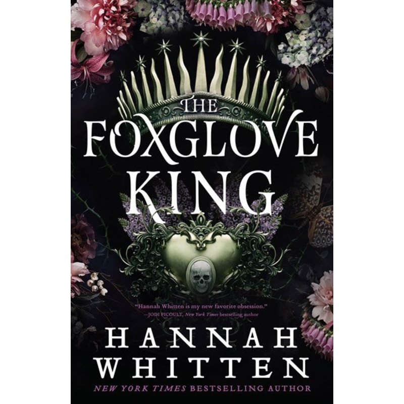The Foxglove King (The Nightshade Crown #1)