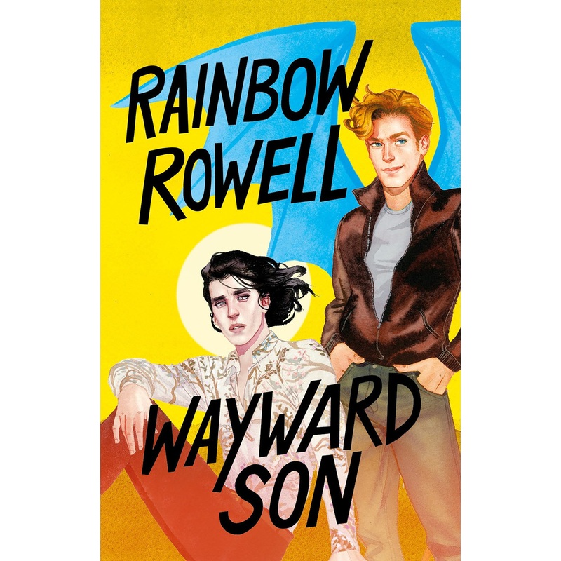Wayward Son (Spanish Edition)(Simon Snow #2)