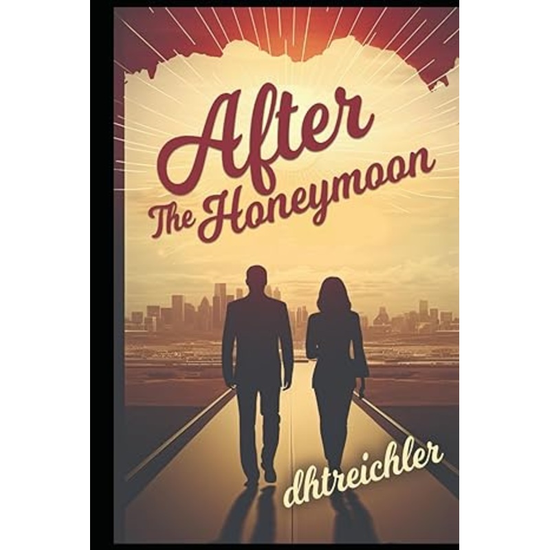 After The Honeymoon