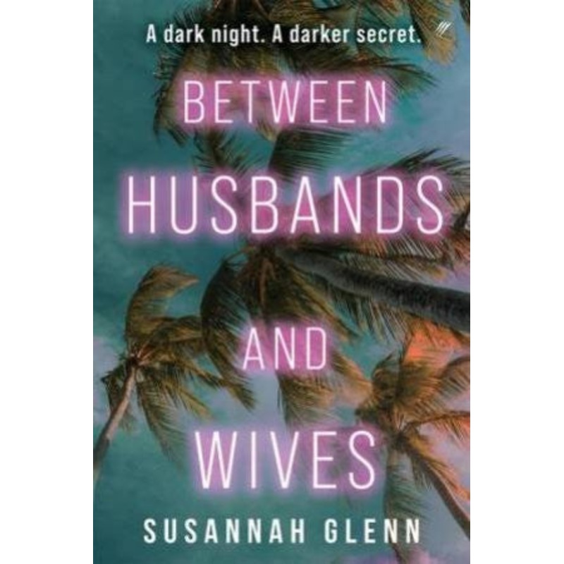 BETWEEN HUSBANDS AND WIVES