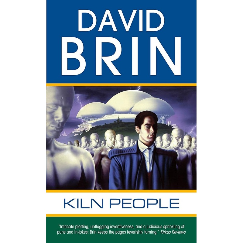 Kiln People (The Kiln Books, 1)