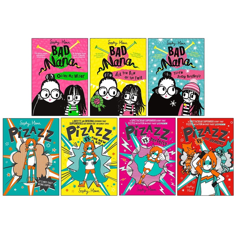 Sophy Henn Pizazz & Bad Nana Series Collection 7 Books Set (Older Not Wiser, All The Fun Of The Fair, Thats Snow Business and Many More!)
