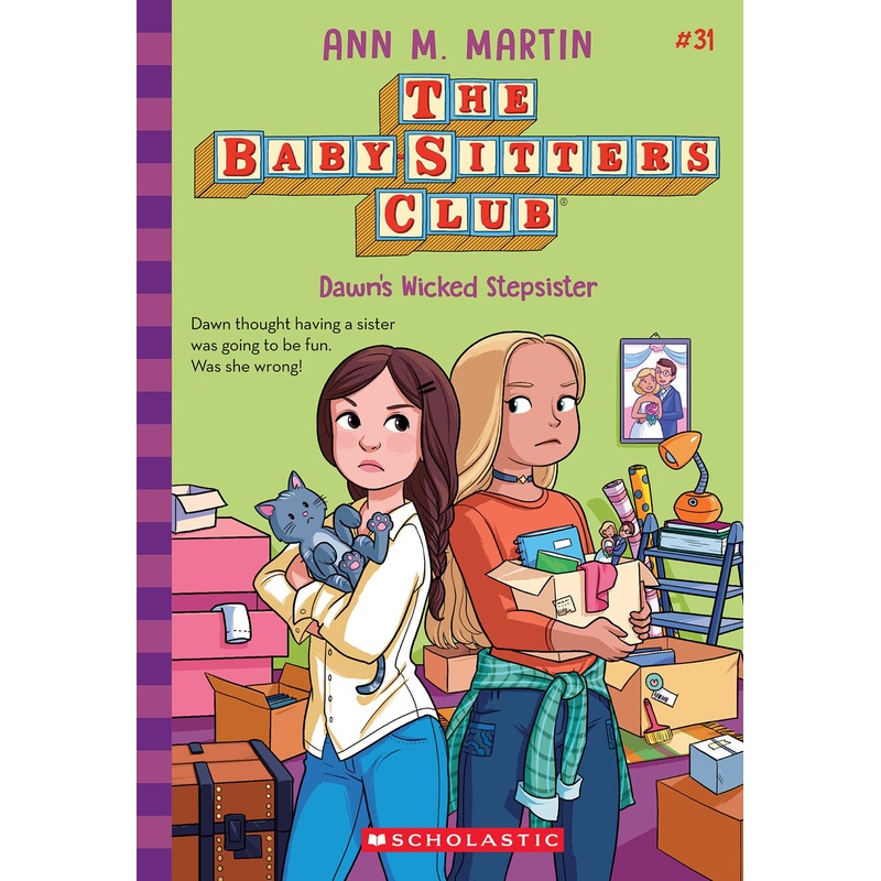 Dawn’s Wicked Stepsister (The Baby-sitters Club #31)