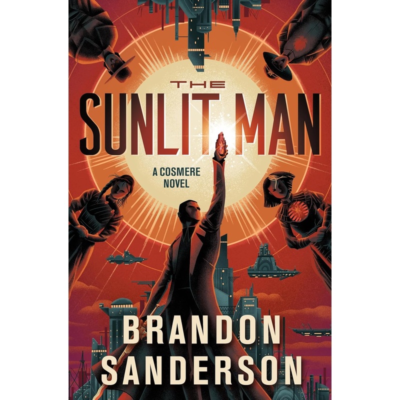 The Sunlit Man: A Cosmere Novel Hardcover