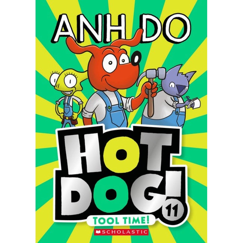 Tool Time! (hotdog! 11)