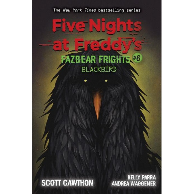 Blackbird: An AFK Book (Five Nights at Freddy’s: Fazbear Frights #6) Paperback