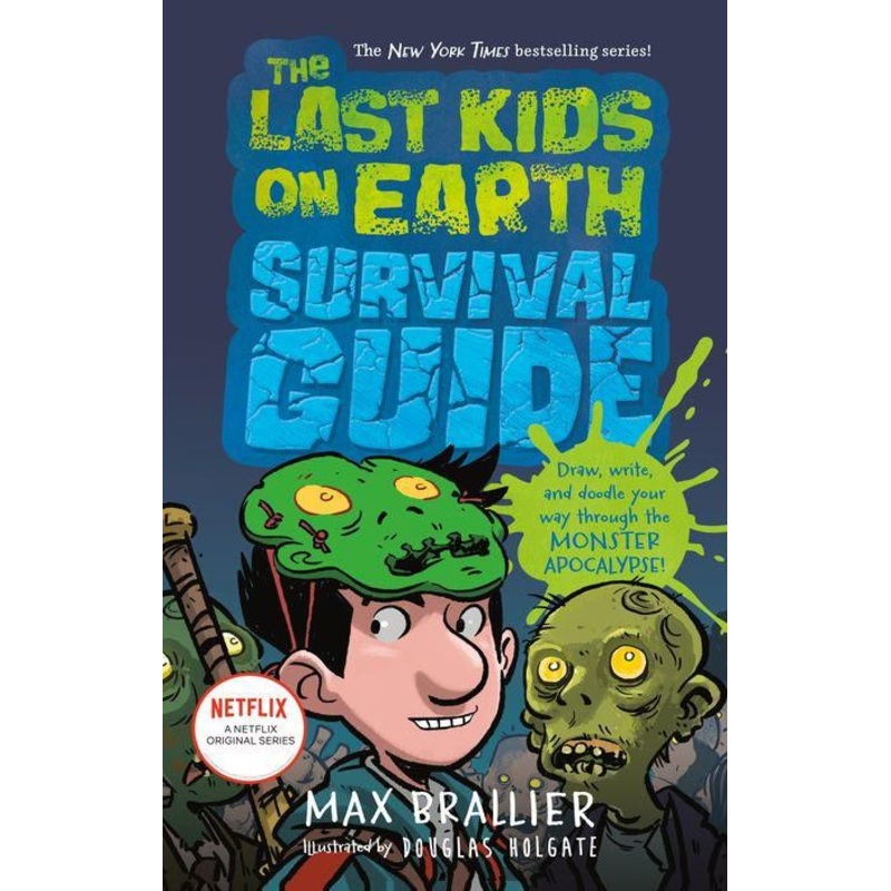 The Last Kids on Earth Survival Guide Hardcover