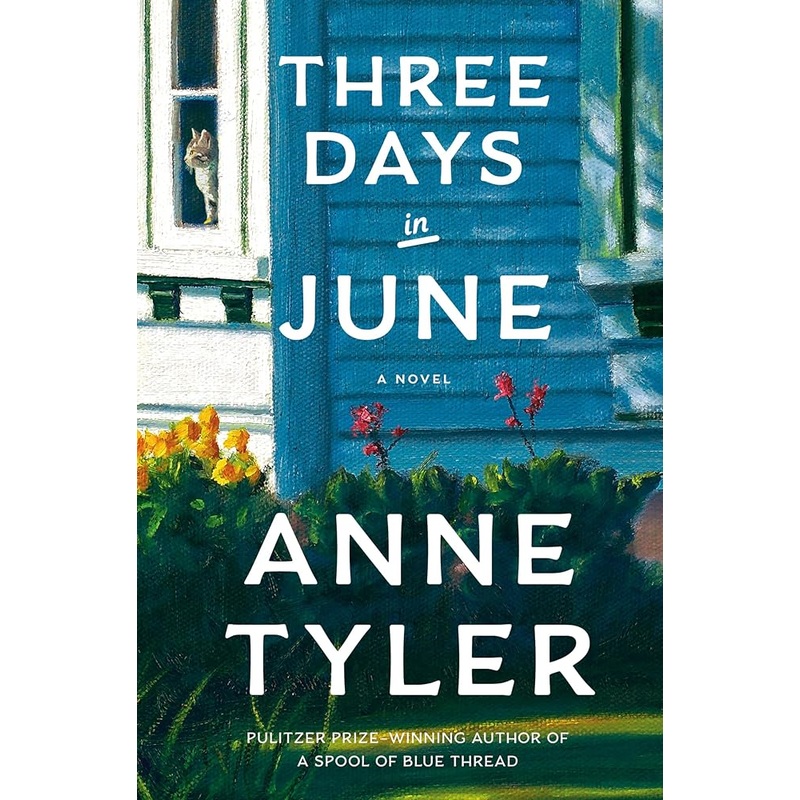 Three Days in June: A Novel by Anne Tyler