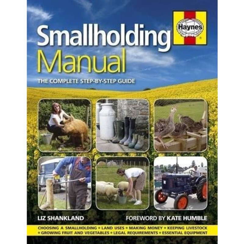 Smallholding Manual – The Complete Step-by-step Guide