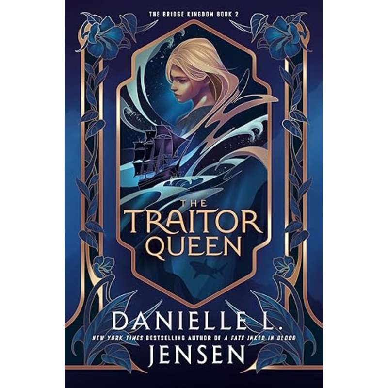 The Traitor Queen by Danielle L. Jenson