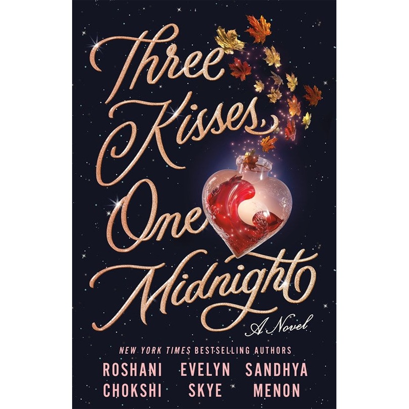 Three Kisses, One Midnight : A Novel