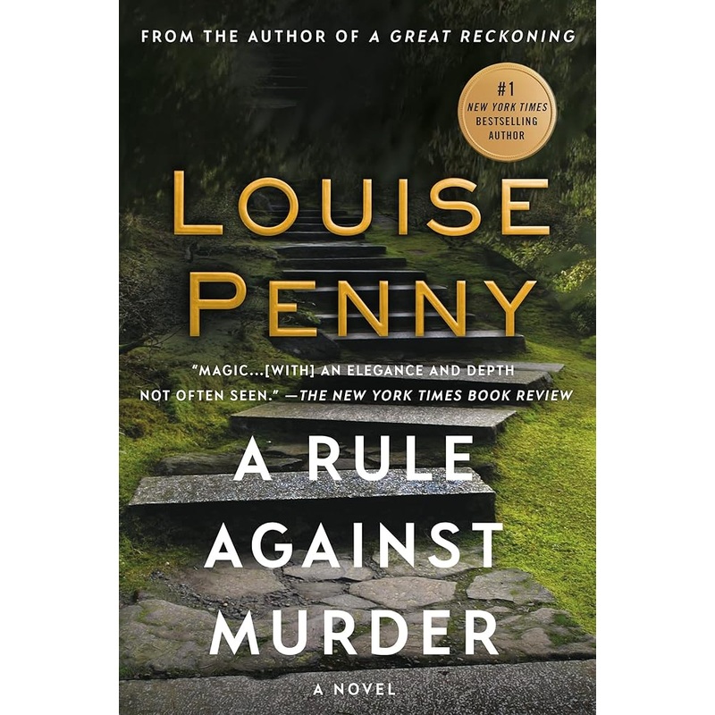 A Rule Against Murder: A Chief Inspector Gamache Novel (Chief Inspector Gamache Novel, 4)