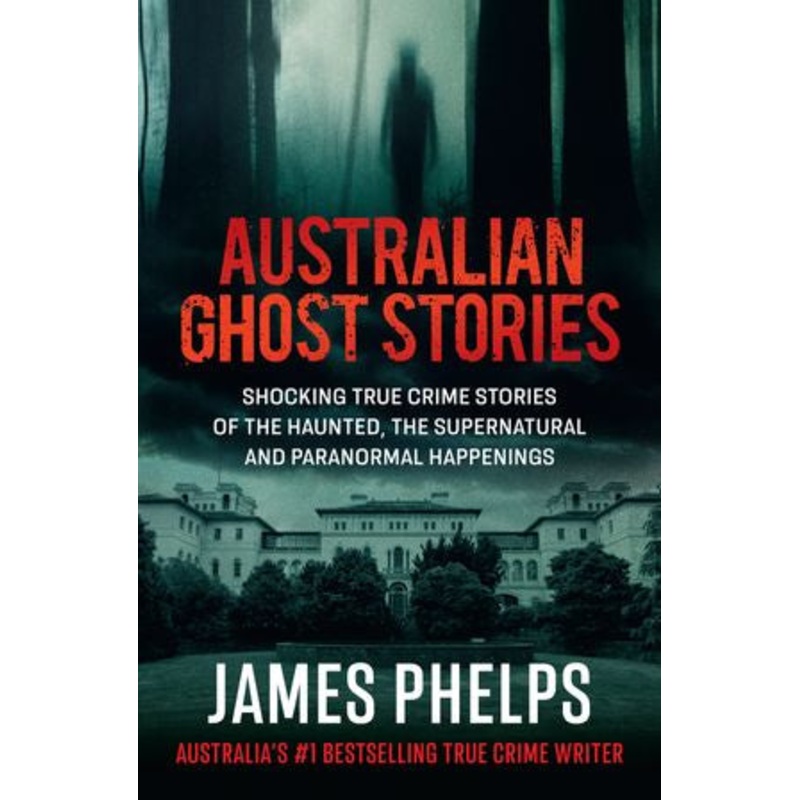 AUSTRALIAN GHOST STORIES PB