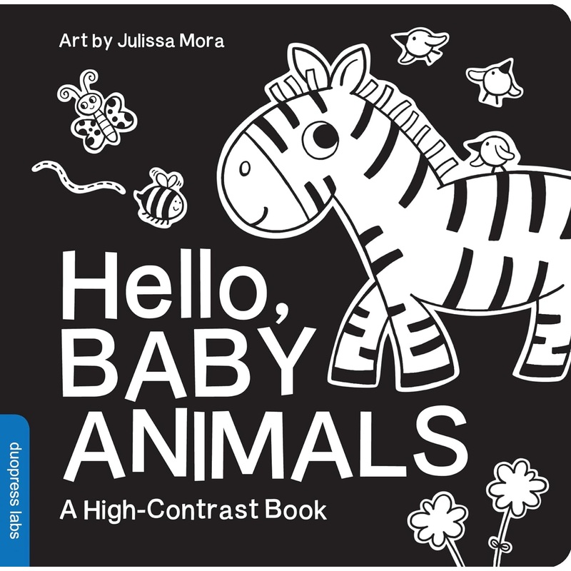 Hello, Baby Animals: A Durable High-Contrast Black-And-White Board Book for Newborns and Babies Board Book