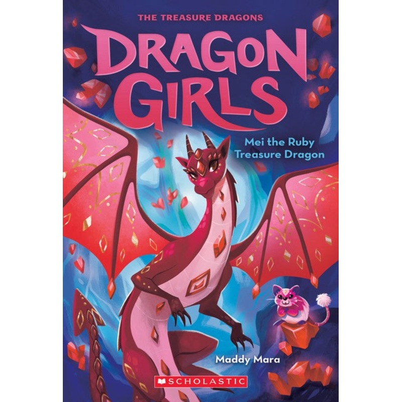 Mei The Ruby Treasure Dragon (dragon Girls #4)