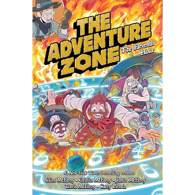 The Adventure Zone: The Eleventh Hour (The Adventure Zone, 5)