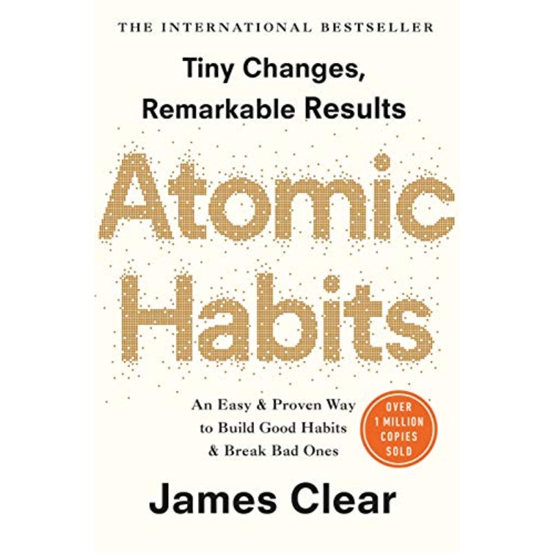 Atomic Habits: BY James Clear