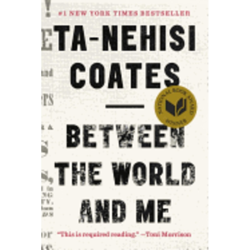 Between the World and Me